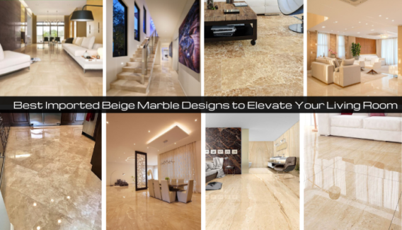 Best Imported Beige Marble Designs to Elevate Your Living Room – Stone Expert