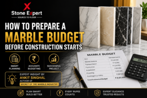 Read more about the article How to Prepare a Marble Budget Before Construction Starts: A Complete Cost Planning Guide