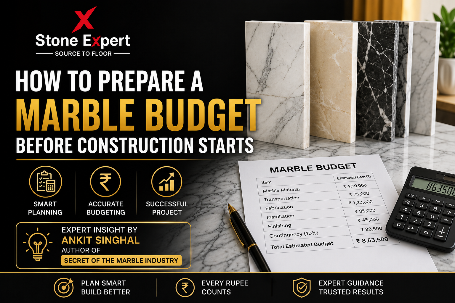 You are currently viewing How to Prepare a Marble Budget Before Construction Starts: A Complete Cost Planning Guide