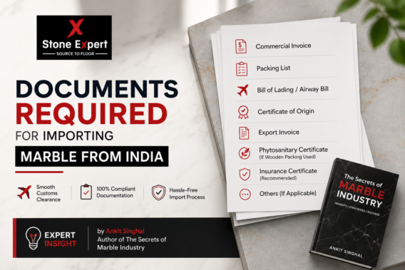 Documents Required for Importing Marble From India